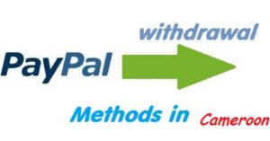 Withdraw Money From PayPal Cameroon