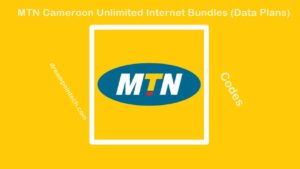 MTN Cameroon Unlimited Internet Bundles (Data Plans)