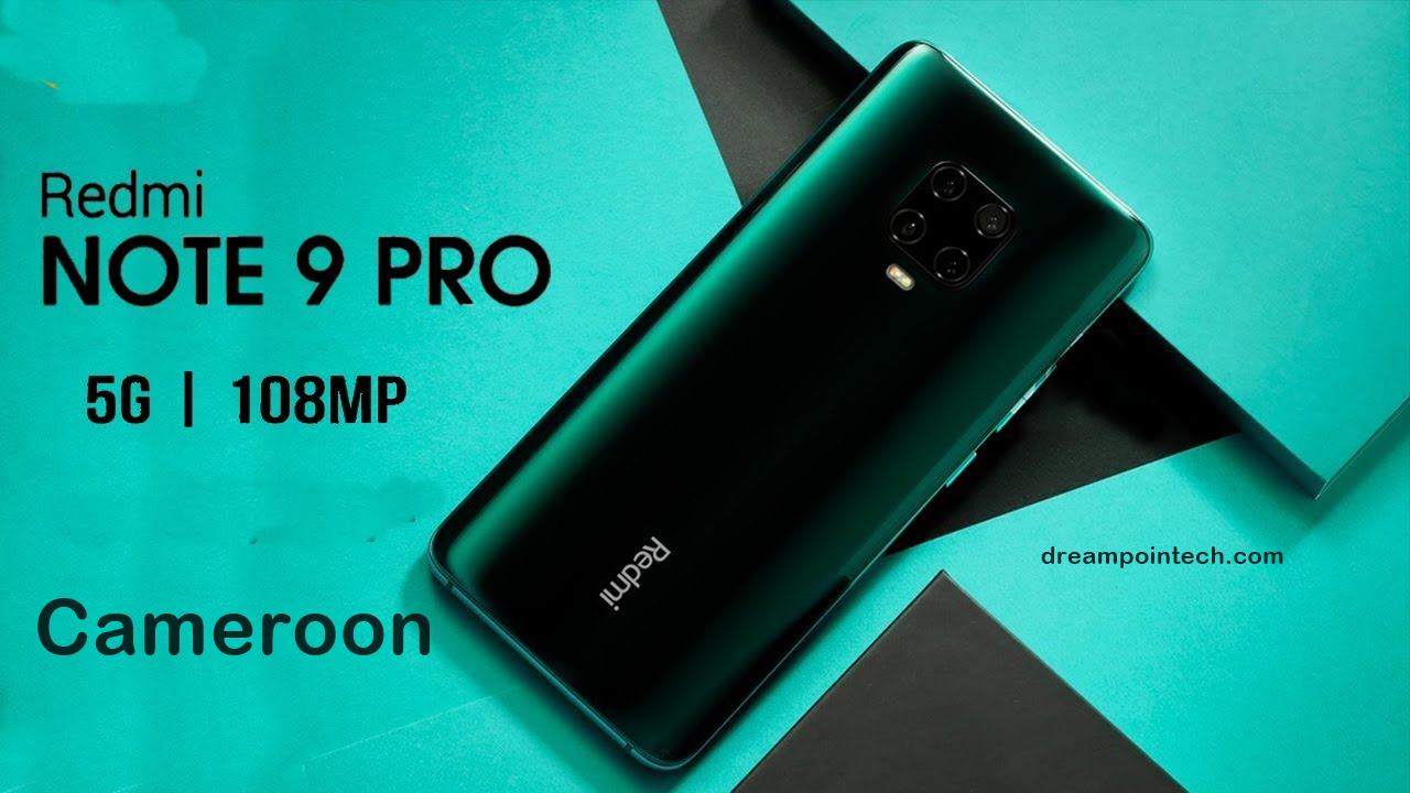 Xiaomi Redmi Note 9 5G Pro Review, specifications and price in Cameroon