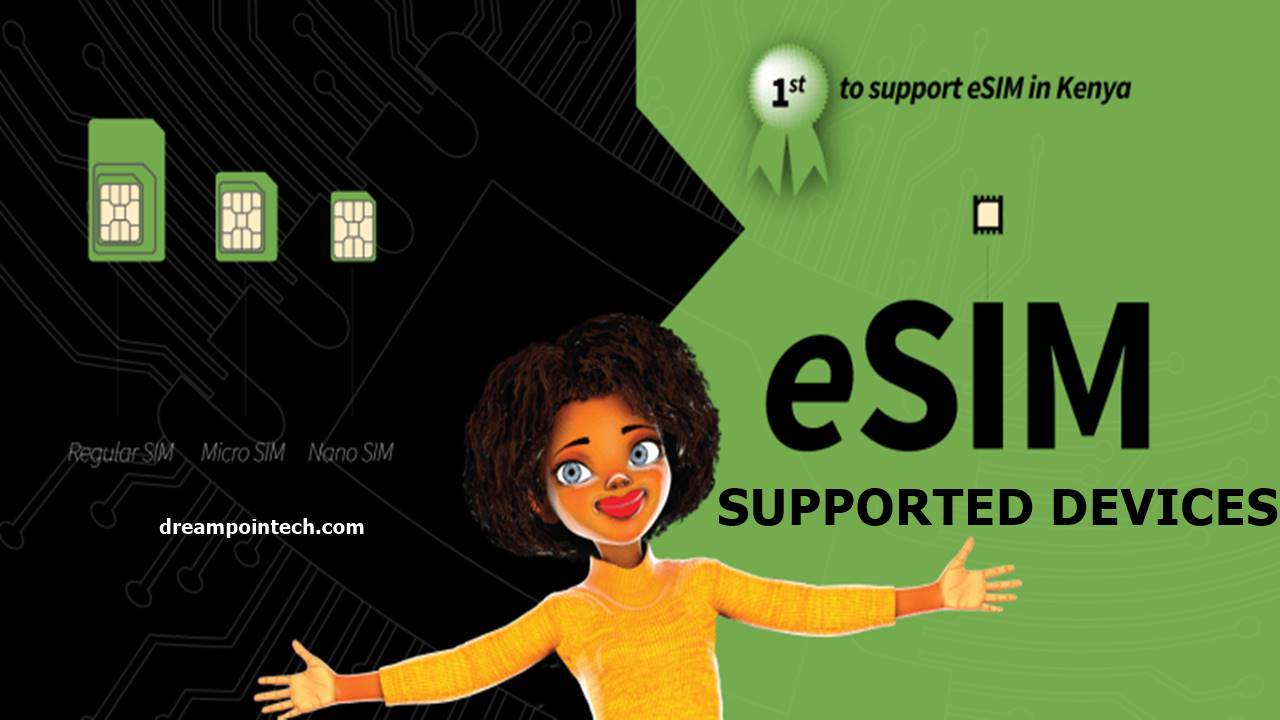 List of All Faiba 4G eSIM Compatible Phones and tablets in Kenya