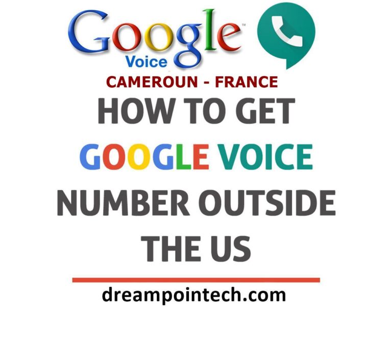 Comment Obtenir un Numéro Google Voice au Cameroun ou en France (Virtuel)