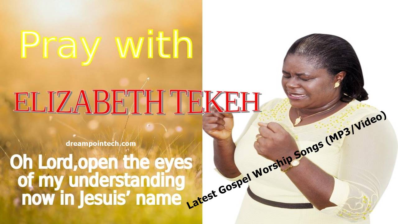 Download All Elizabeth Tekeh Latest Gospel Songs (MP3/Video)