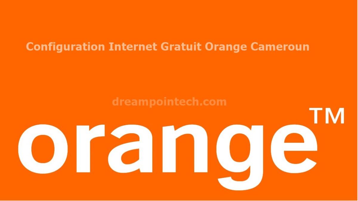 Configuration Internet Gratuit Orange Cameroun (Free Surf) Configuration Internet Gratuit Orange Cameroun (Free Surf)
