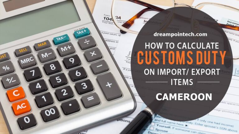 How to Calculate Customs Duty in Cameroon (Tariff Book PDF)