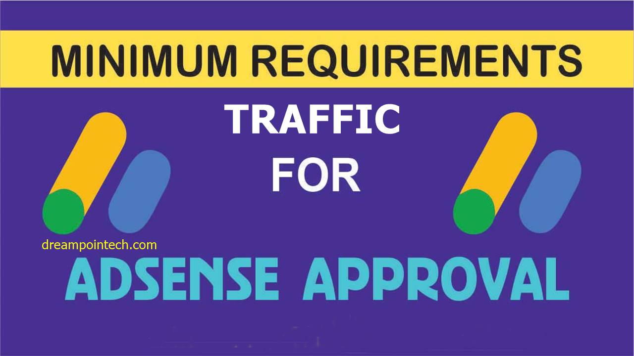 How Much Minimum Traffic is Required For AdSense Approval?