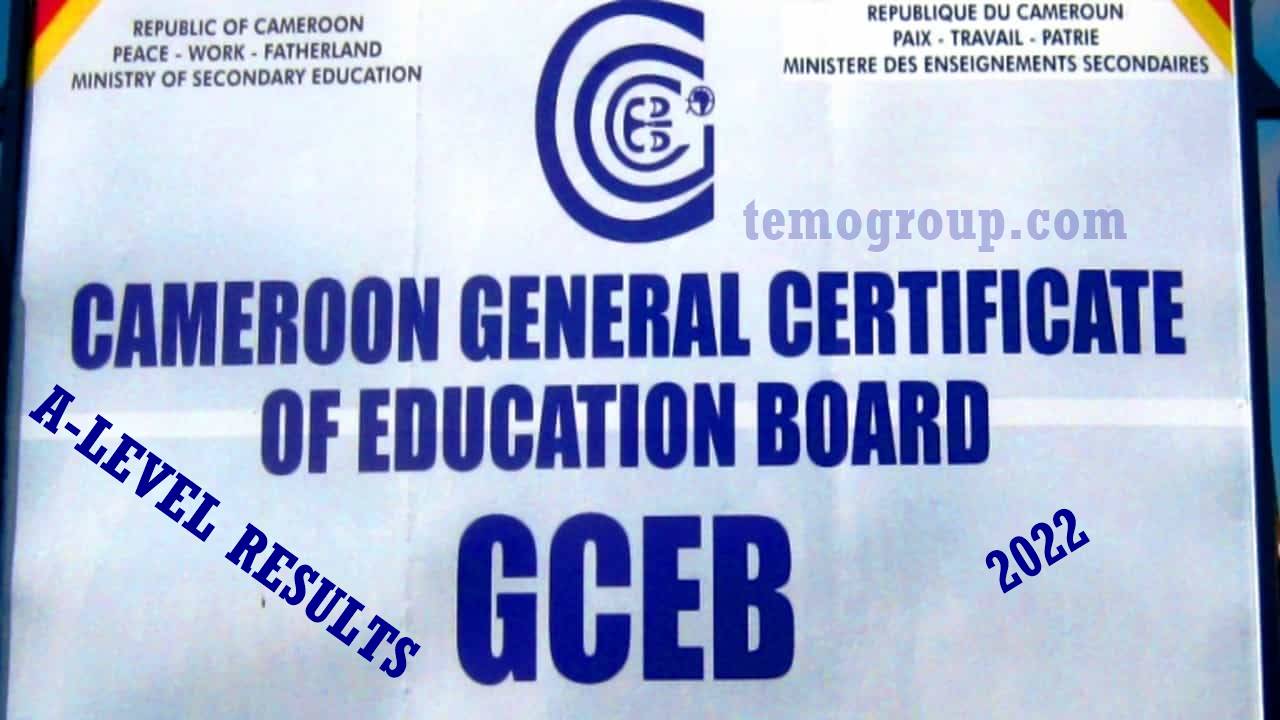 Cameroon GCE Advanced Level Results 2022 PDF Download: A-Level