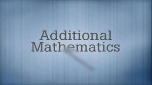 Additional Mathematics Past Questions