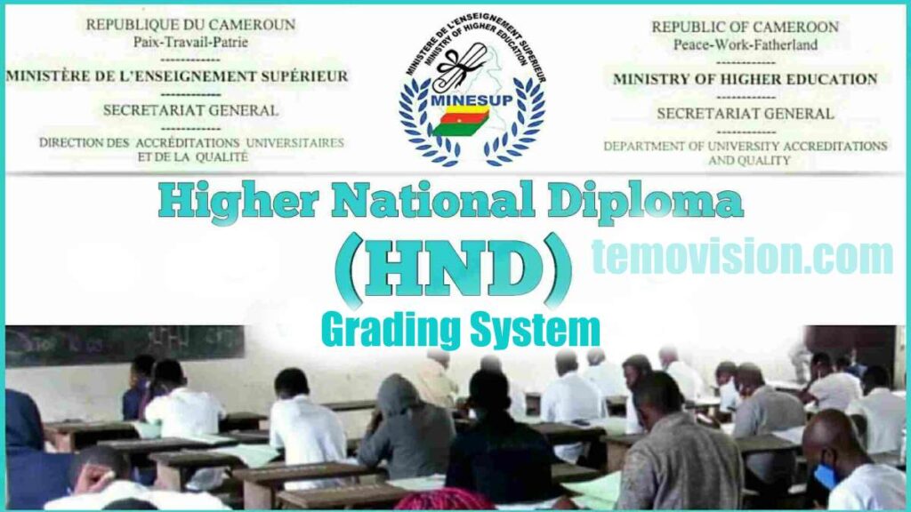 HND Grading System in Cameroon