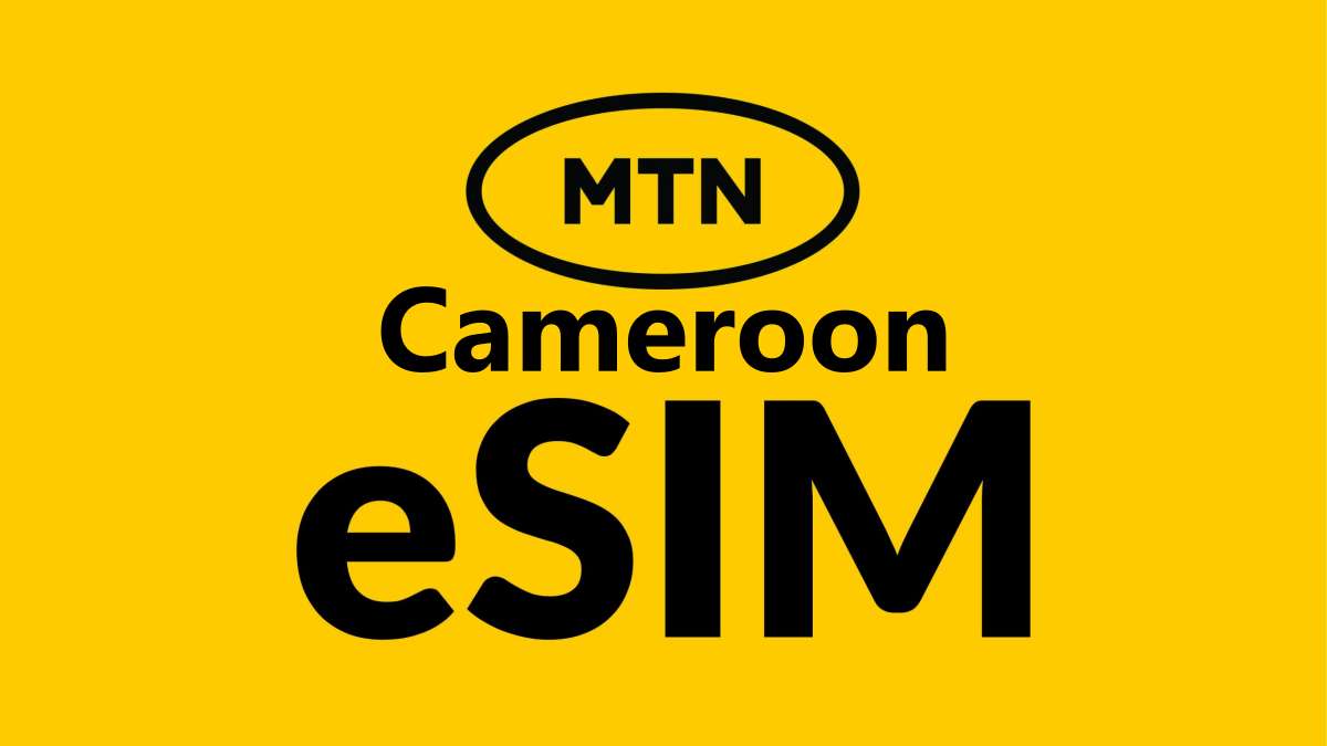 Activate MTN Cameroon eSIM