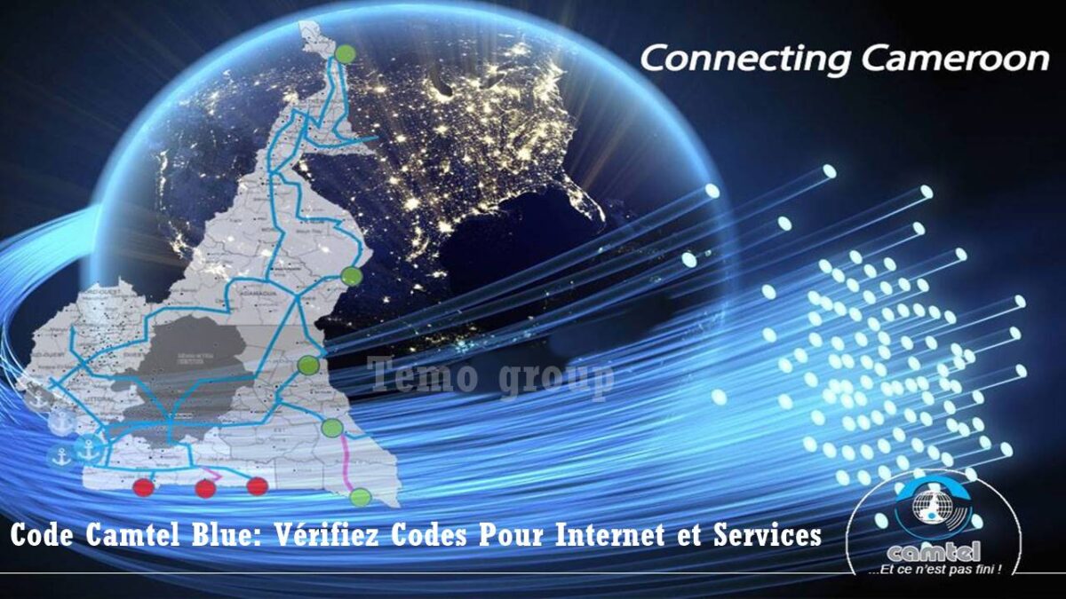Code Camtel Blue: Vérifiez Codes Pour Internet et Services 2026