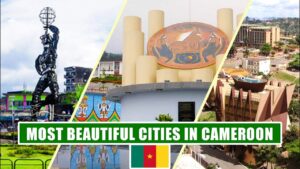 Cities to Visit in Cameroon